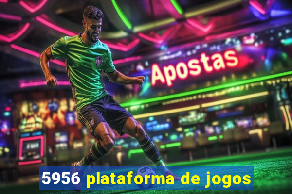 5956 plataforma de jogos